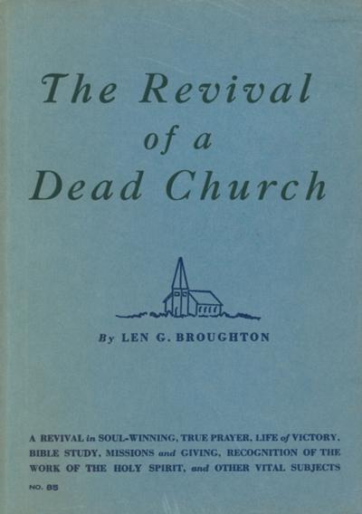 Revival of a Dead Church
