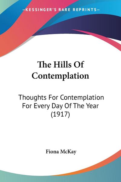 The Hills Of Contemplation