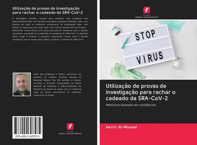 Utilização de provas de investigação para rachar o cadeado da SRA-CoV-2