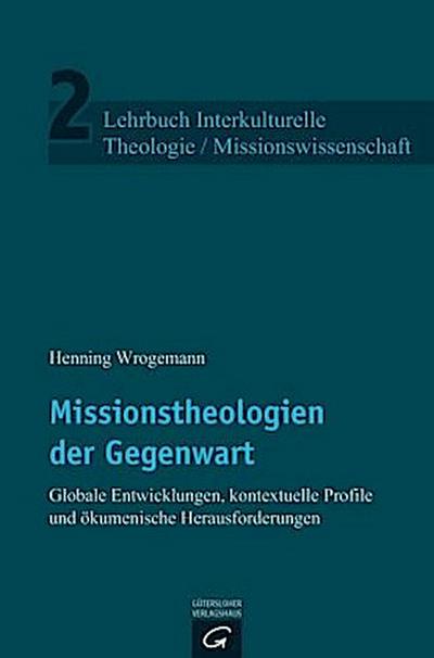 Missionstheologien der Gegenwart