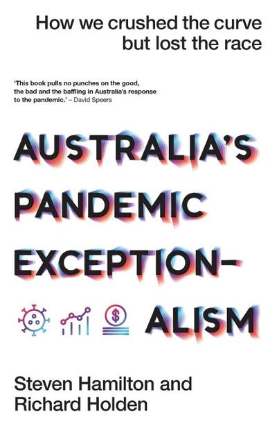 Australia’s Pandemic Exceptionalism