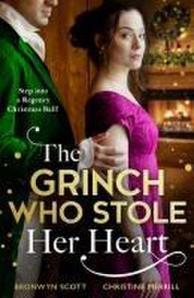 The Grinch Who Stole Her Heart