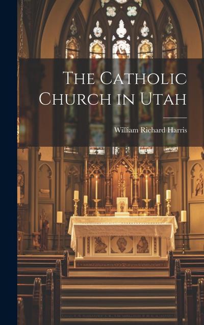 The Catholic Church in Utah