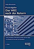 Praxisratgeber Das WEG nach der Reform
