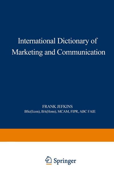 International Dictionary of Marketing and Communication