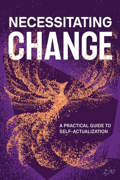 Necessitating Change