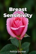 Breast Sensitivity