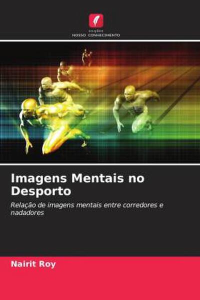 Imagens Mentais no Desporto
