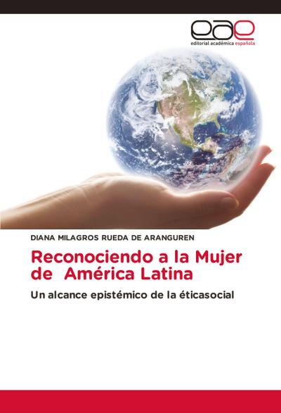 Reconociendo a la Mujer de América Latina