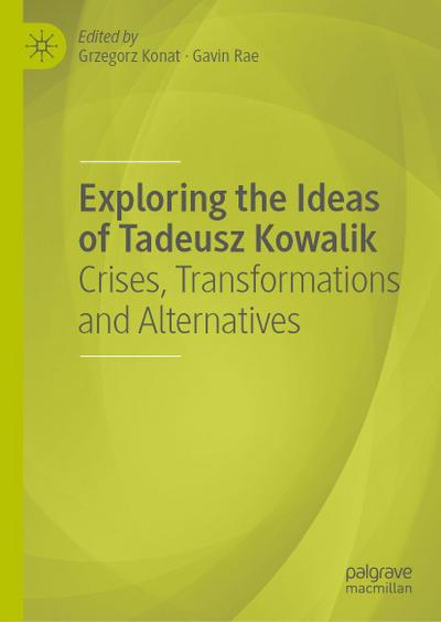 Exploring the Ideas of Tadeusz Kowalik