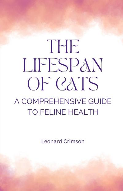 The Lifespan of Cats