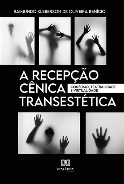 A recepção cênica transestética