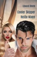 Cooler Skipper - Heiße Nixen