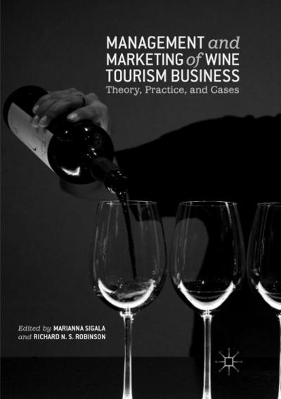 Management and Marketing of Wine Tourism Business