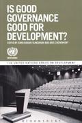Is Good Governance Good for Development?