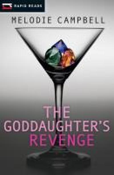 The Goddaughter’s Revenge