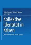 Kollektive Identität in Krisen