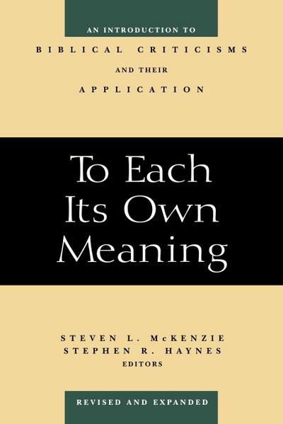 To Each Its Own Meaning, Revised and Expanded