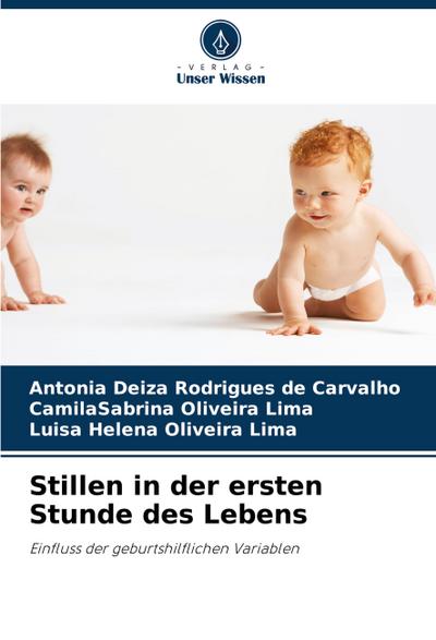 Stillen in der ersten Stunde des Lebens