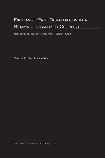 Exchange-Rate Devaluation in a Semi-Indusrialized Country