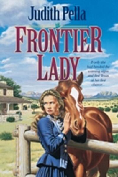 Frontier Lady (Lone Star Legacy Book #1)