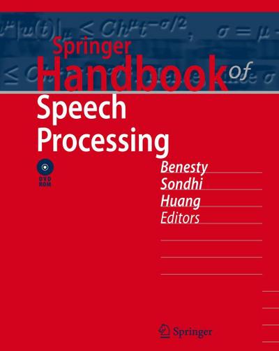 Springer Handbook of Speech Processing, w. DVD-ROM