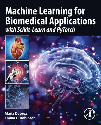 Machine Learning for Biomedical Applications