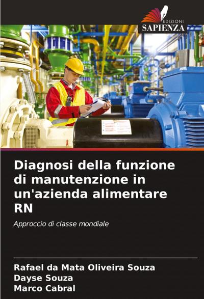 Diagnosi della funzione di manutenzione in un’azienda alimentare RN