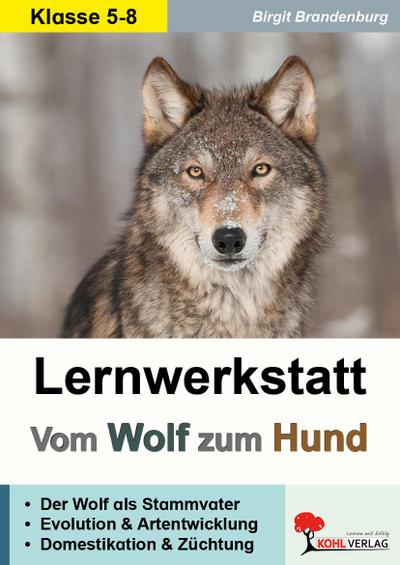 Lernwerkstatt Wolf, Hund & Co