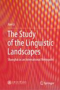 The Study of the Linguistic Landscapes