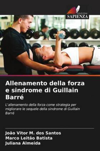 Allenamento della forza e sindrome di Guillain Barré