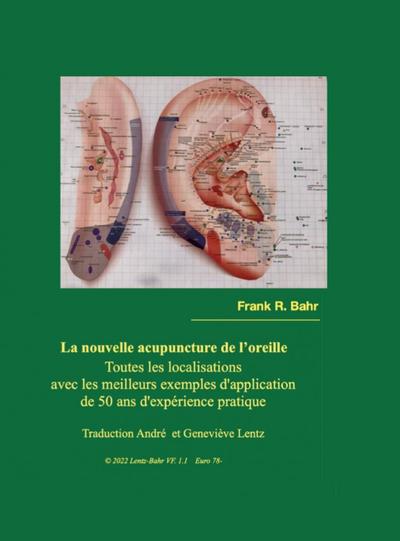 La nouvelle acupuncture de l’oreille