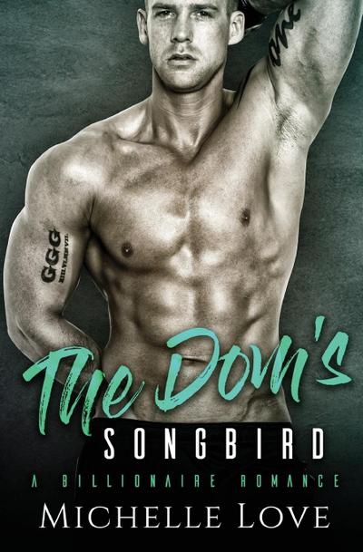 The Dom’s Songbird