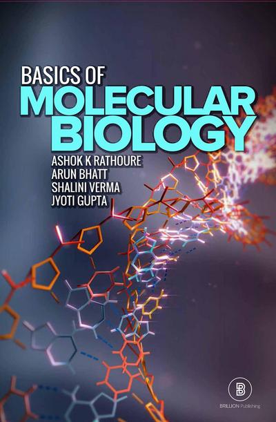 Basics Of Molecular Biology