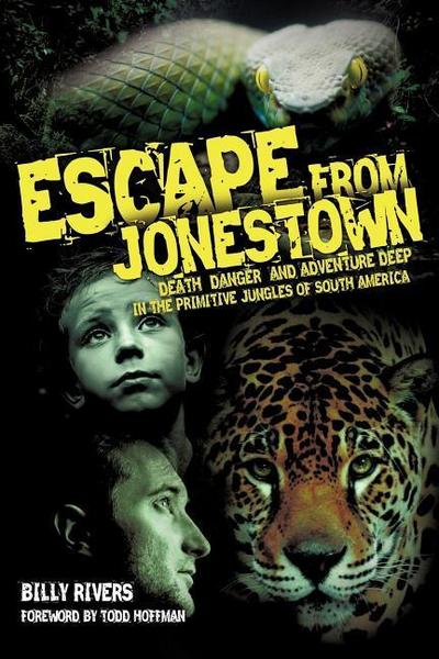 ESCAPE FROM JONESTOWN