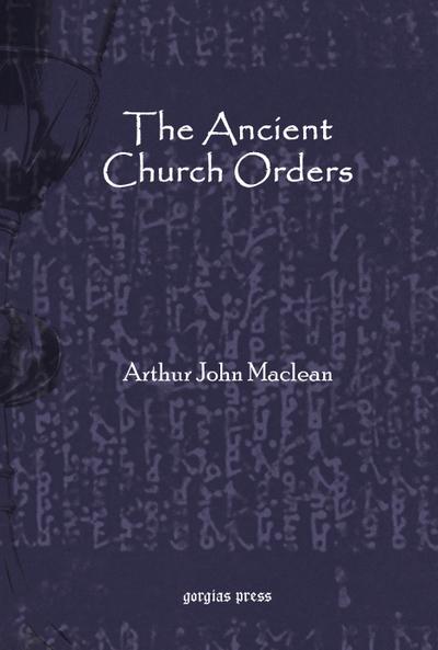The Ancient Church Orders