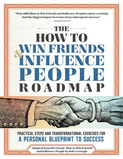 The How to Win Friends and Influence People Roadmap