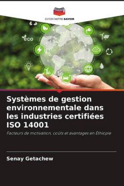 Systèmes de gestion environnementale dans les industries certifiées ISO 14001