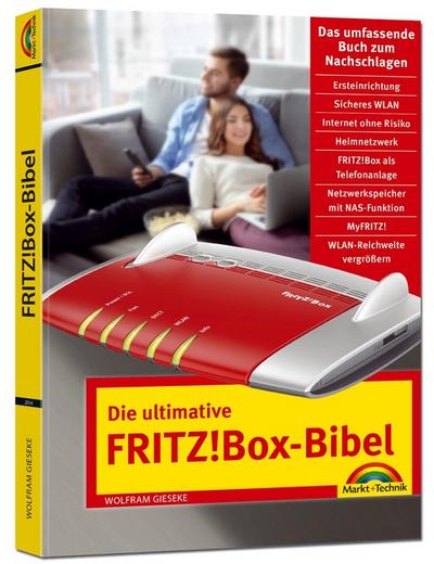 Die ultimative FRITZ!Box Bibel – Das Praxisbuch - mit vielen Insider Tipps und Tricks - komplett in Farbe: Das umfassende Buch zum Nachschlagen