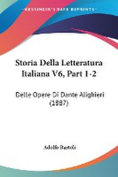 Storia Della Letteratura Italiana V6, Part 1-2
