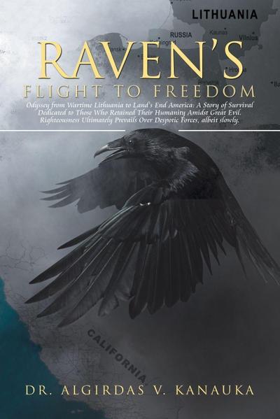 Raven’s Flight to Freedom