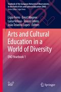 Arts and Cultural Education in a World of Diversity
