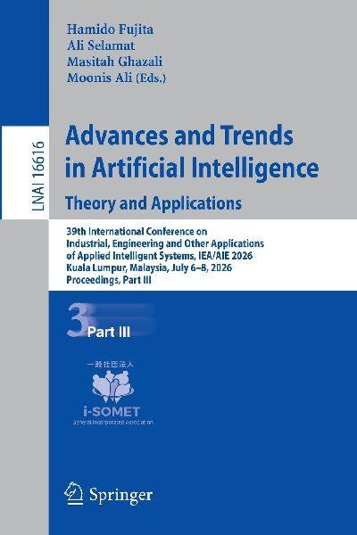 Advances and Trends in Artificial Intelligence. Theory and Applications