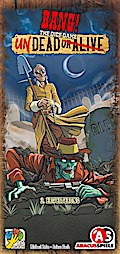 BANG! The Dice Game - Undead or Alive (2. Erweiterung)