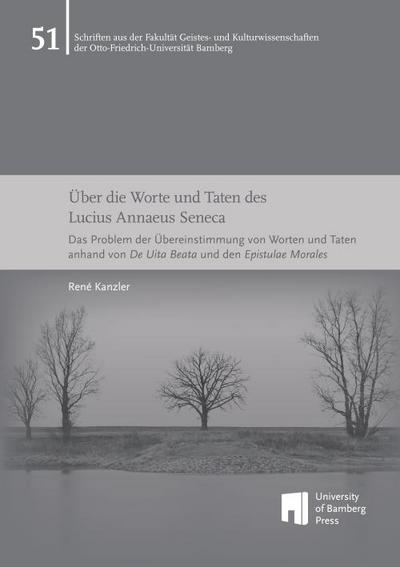 Kanzler, R: Über die Worte und Taten des Lucius Annaeus Sene
