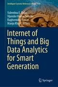 Internet of Things and Big Data Analytics for Smar