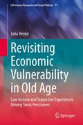 Revisiting Economic Vulnerability in Old Age