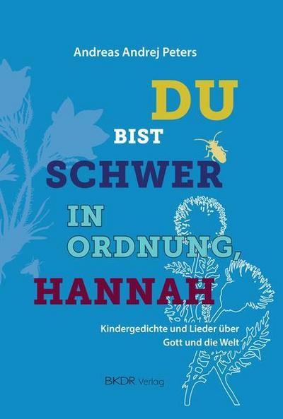 Du bist schwer in Ordnung, Hannah