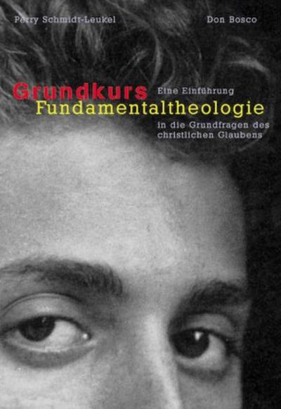 Grundkurs Fundamentaltheologie