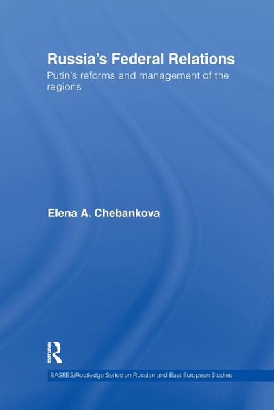 Russia’s Federal Relations